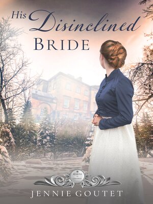 cover image of His Disinclined Bride